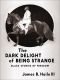 [The Dark Delight of Being Strange 01] • The Dark Delight of Being Strange · Black Stories of Freedom